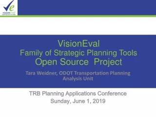 VisionEval Family of Strategic Planning Tools Open Source  Project