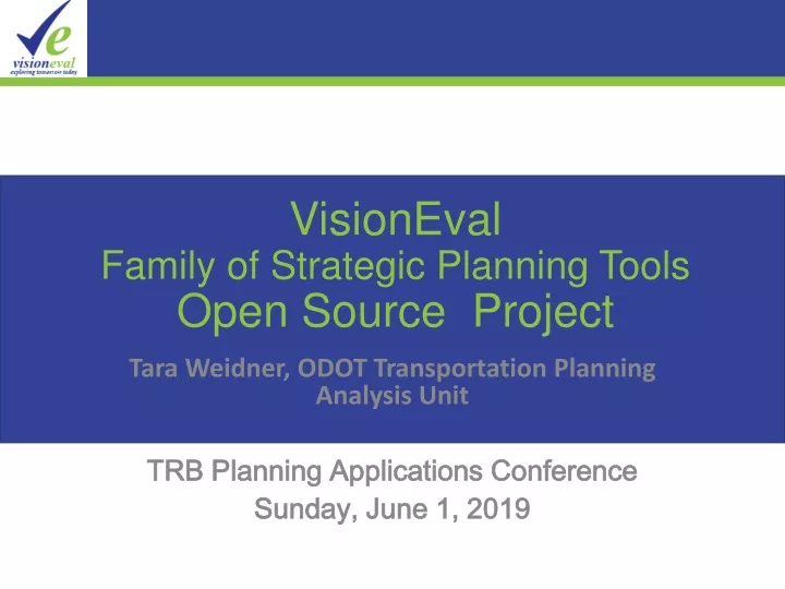 visioneval family of strategic planning tools open source project