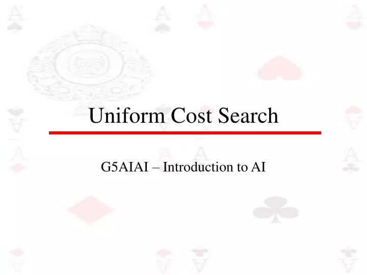 uniform cost search