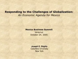Responding to the Challenges of Globalization: An Economic Agenda for Mexico