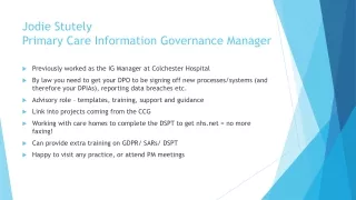 Jodie Stutely Primary  Care Information Governance Manager