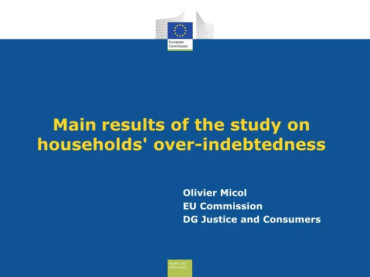 main results of the study on households over indebtedness