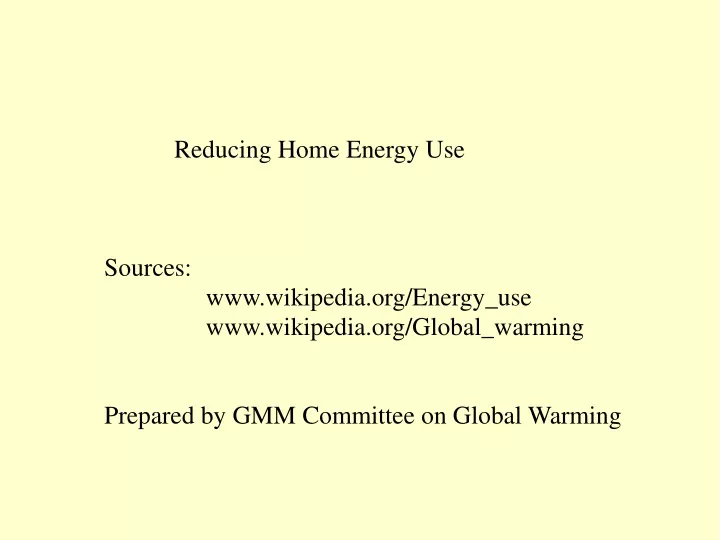 reducing home energy use sources www wikipedia
