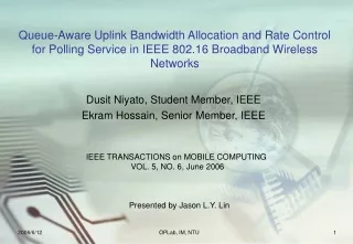 Dusit Niyato, Student Member, IEEE  Ekram Hossain, Senior Member, IEEE