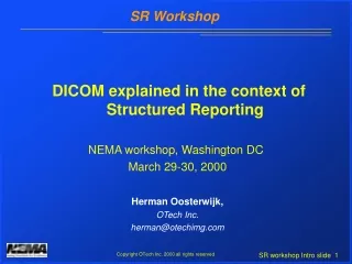 DICOM explained in the context of Structured Reporting