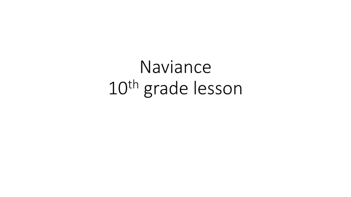 naviance 10 th grade lesson