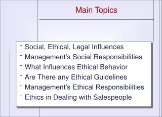 Social, Ethical, Legal Influences Management’s Social Responsibilities