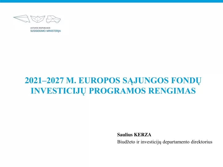 2021 2027 m europos s jungos fond investicij programos rengimas