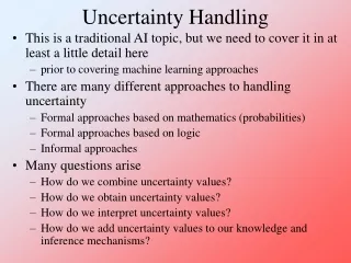 Uncertainty Handling