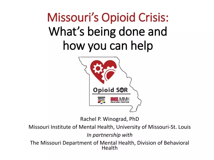 missouri s opioid crisis what s being done and how you can help