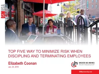 Top five way to minimize risk when discipling and terminating employees