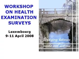 Health examination survey (HES)