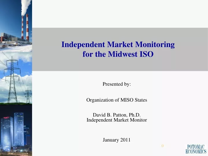 independent market monitoring for the midwest iso