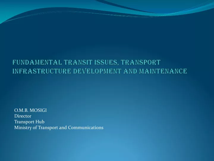fundamental transit issues transport infrastructure development and maintenance