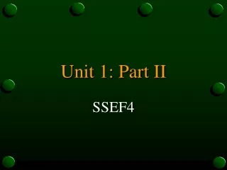 Unit 1: Part II