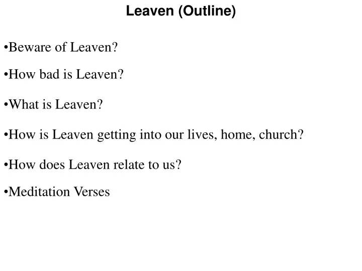 leaven outline