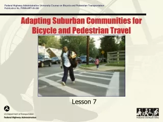 Adapting Suburban Communities for Bicycle and Pedestrian Travel