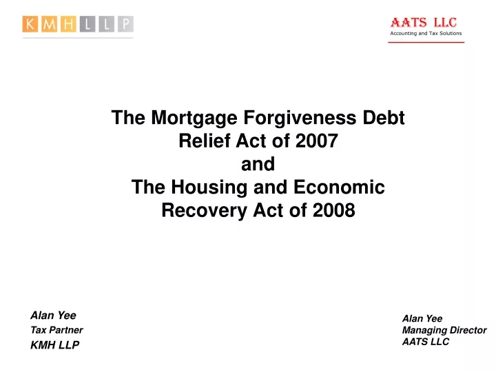 the mortgage forgiveness debt relief act of 2007 and the housing and economic recovery act of 2008