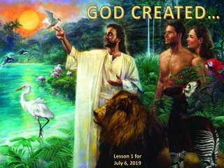 GOD CREATED…