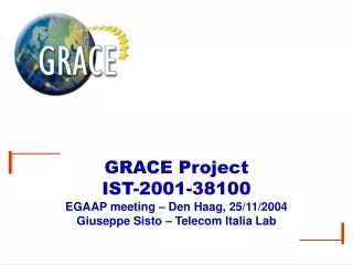 GRACE  Project IST-2001-38100