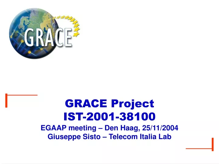 grace project ist 2001 38100 egaap meeting