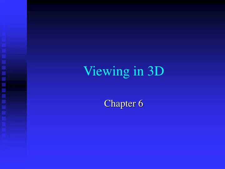 viewing in 3d