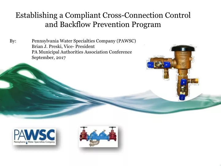 establishing a compliant cross connection control and backflow prevention program
