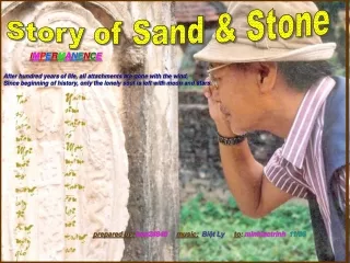 Story of Sand &amp; Stone