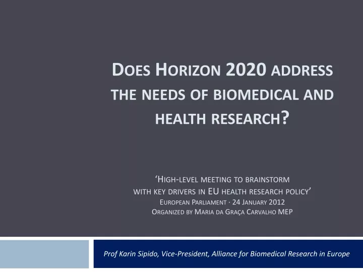 prof karin sipido vice president alliance for biomedical research in europe