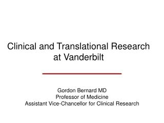 Clinical and Translational Research at Vanderbilt