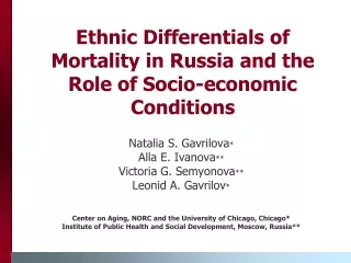 Ethnic Differentials of Mortality in Russia and the Role of Socio-economic Conditions
