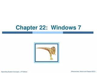 Chapter 22:  Windows 7