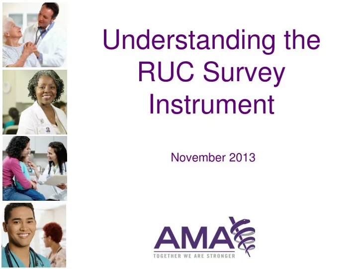 understanding the ruc survey instrument