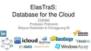 ElasTraS:  Database for the Cloud