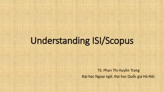 Understanding ISI/Scopus
