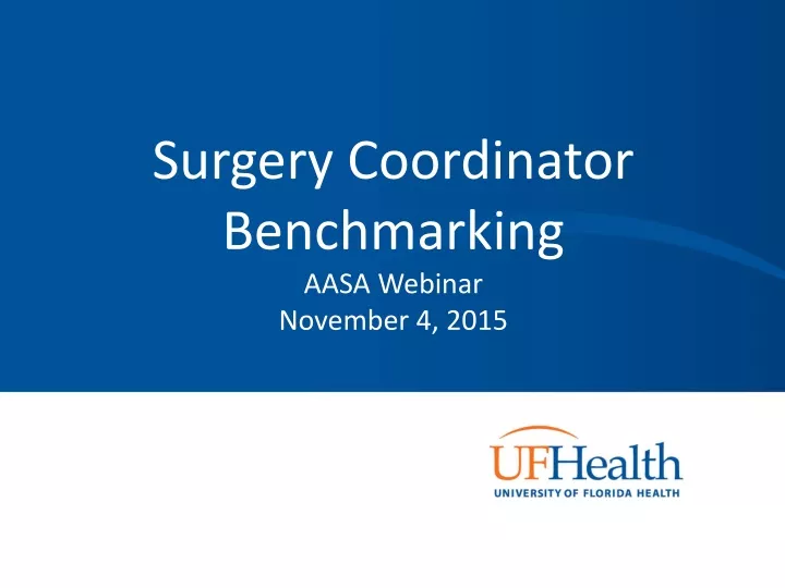 surgery coordinator benchmarking aasa webinar november 4 2015