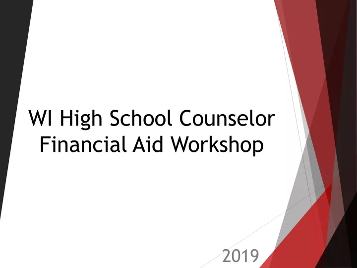 wi high school counselor financial aid workshop