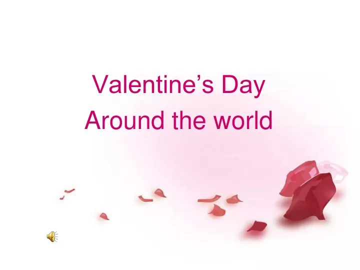 valentine s day around the world