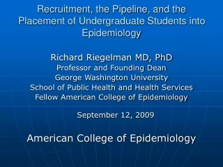 Recruitment, the Pipeline, and the Placement of Undergraduate Students into Epidemiology