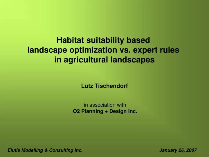 habitat suitability based landscape optimization