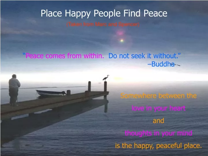 place happy people find peace