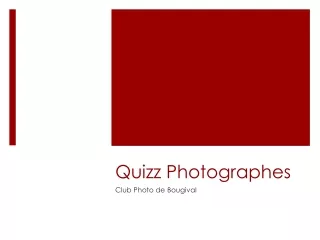 Quizz  Photographes