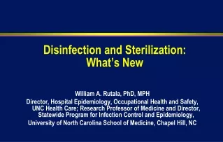 Disinfection and Sterilization:  What’s New