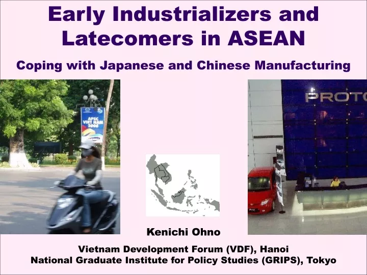 early industrializers and latecomers in asean