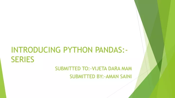 introducing python pandas series