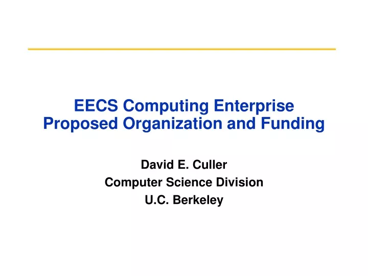 eecs computing enterprise proposed organization and funding