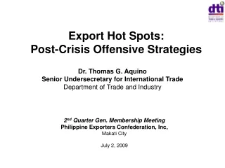 Export Hot Spots:  Post-Crisis Offensive Strategies