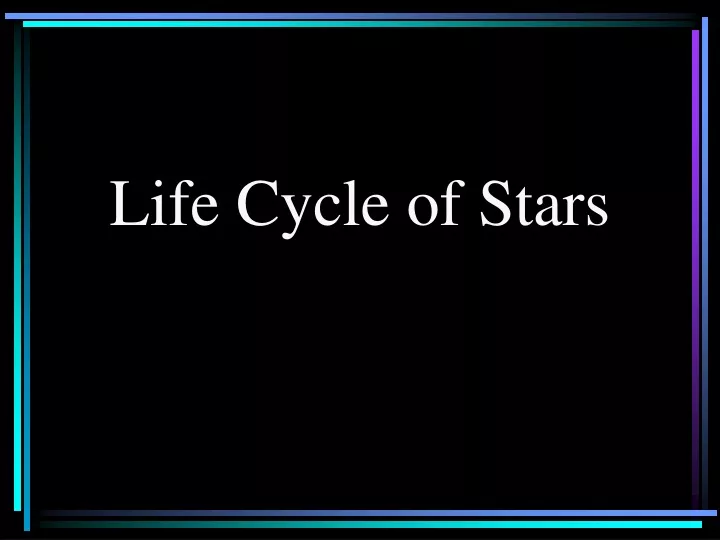 life cycle of stars