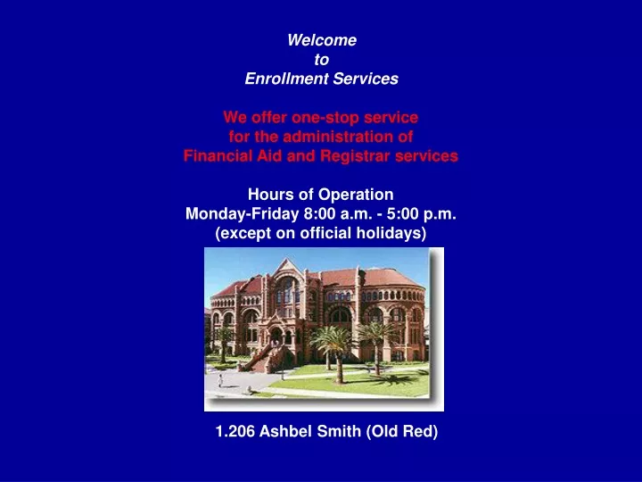 welcome to enrollment services we offer one stop