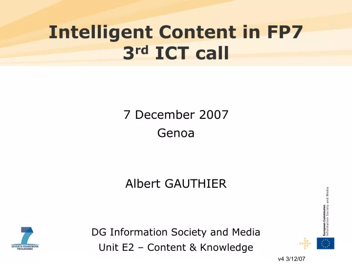 intelligent content in fp7 3 rd ict call